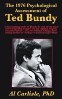 The 1976 Psychological Assessment of Ted Bundy