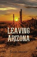 Leaving Arizona