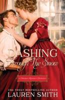 Dashing Through the Snow: A Holiday Regency Duology