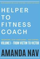 Helper to Fitness Coach
