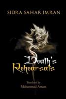 Death's Rehearsals