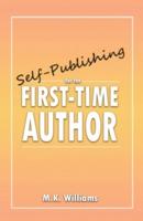 Self-Publishing for the First-Time Author
