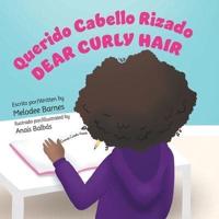 Dear Curly Hair/Querido Cabello Rizado