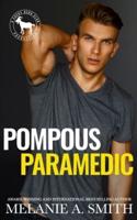 Pompous Paramedic