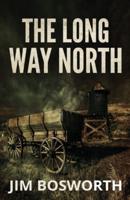 The Long Way North