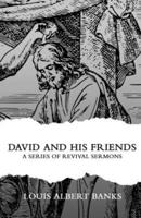 David and His Friends