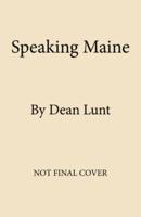 Speakin' Maine