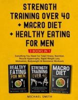 Strength Training Over 40 + MACRO DIET + Healthy Eating For Men