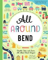 All Around Bend