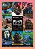 Tim Doyle's Unreal Estate: Miyazaki Postcards