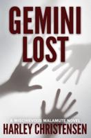 Gemini Lost: (Mischievous Malamute Mystery Series Book 5)