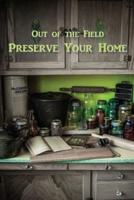 Preserve Your Home