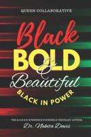 Black Bold & Beautiful