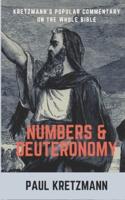 Popular Commentary on Numbers and Deuteronomy