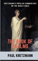 Kretzmann's Popular Commentary on the Book of Psalms