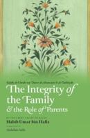 The Integrity of the Family & The Role of Parents