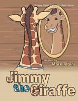 Jimmy The Giraffe