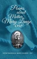 Poems About Mother Mary Lange, OSP