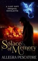Solace of Memory