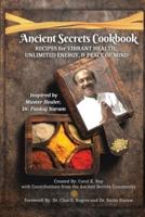 Ancient Secrets Cookbook