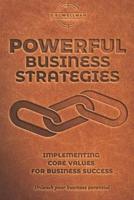 Powerful Business Strategies