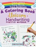 A Coloring Book Handwriting Practice Workbook