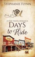 Days To Hide: A Time Travel Romance