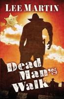 Dead Man's Walk