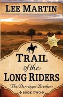Trail of the Long Riders