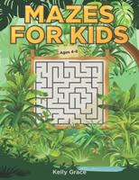 Mazes for Kids Activity Book   Ages 4-8