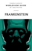 Worldview Guide for Frankenstein