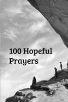 100 Hopeful Prayers