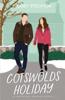 Cotswolds Holiday