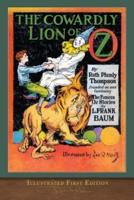 The Cowardly Lion of Oz (Illustrated First Edition)