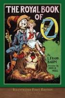 The Royal Book of Oz (Illustrated First Edition)