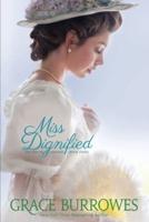 Miss Dignified