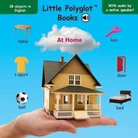 At Home: English Vocabulary Picture Book (with Audio by a Native Speaker!)