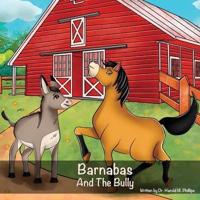 Barnabas: And The Bully