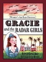 Gracie and the Radar Girls