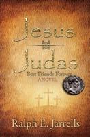 Jesus * Judas: Best Friends Forever