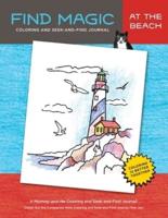 Find Magic: At the Beach: The Original Mommy-and-Me Coloring and Seek-and-Find Journal