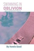 Swimming in Oblivion
