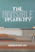 The Invisible Disability