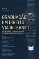 Graduação em Direito via Internet: Relatos de uma década de experiência da Ambra University