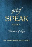 Grief Speak