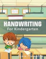 Handwriting for Kindergarten: Handwriting Practice Books for Kids