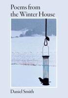 Poems from the Winter House