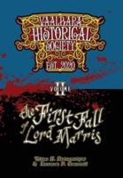 The First Fall of Lord Marris: Vaal'bara Historical Society - Volume II