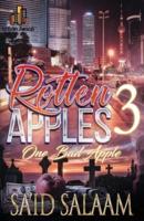 Rotten Apples 3: One Bad Apple