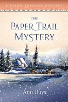 The Paper Trail Mystery